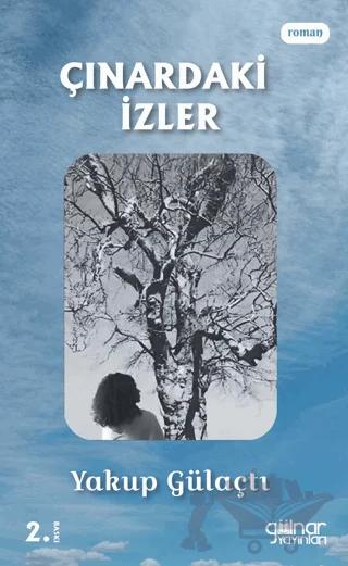 Çınardaki İzler