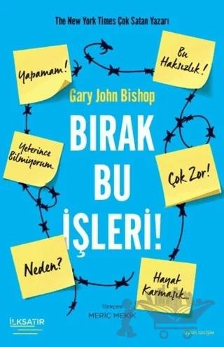 Bırak Bu İşleri!