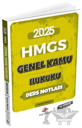 2025 HMGS Genel Kamu Hukuku Ders Notları