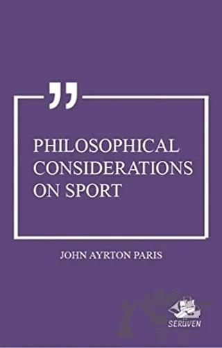 Philosophical Considerations on Sport