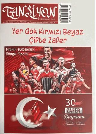 Tansiyon Aylık Kültür Sanat ve Aktüel Dergisi Sayı: 10 Temmuz - Ağustos 2023