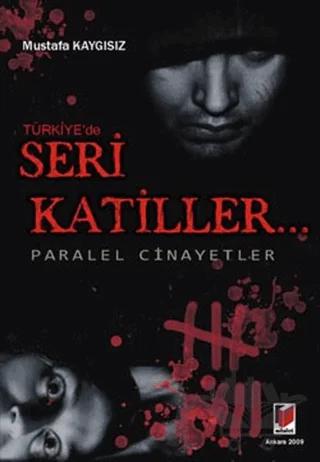 Türkiye’de Seri Katiller