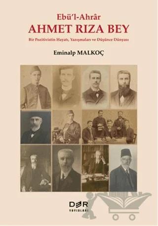 Ebü'l-Ahrar Ahmet Rıza Bey