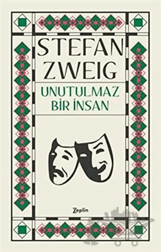 Unutulmaz Bir İnsan