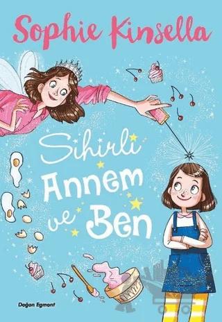 Sihirli Annem ve Ben