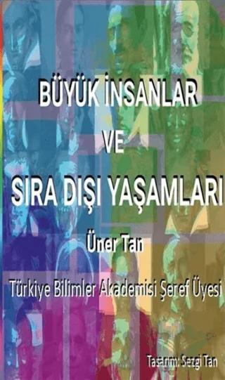 Büyük İnsanlar ve Sıra Dışı Yaşamları