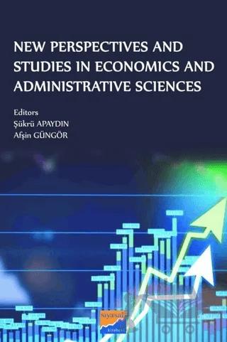 New Perspectives and Administrative Sciences