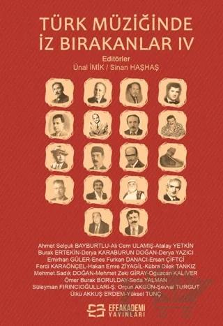 Türk Müziğinde İz Bırakanlar-IV