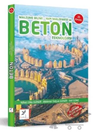 Malzeme Bilimi - Yapı Malzemesi ve Beton Teknolojisi