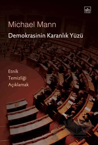 Demokrasinin Karanlık Yüzü