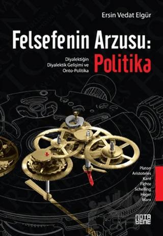 Felsefenin Arzusu: Politika