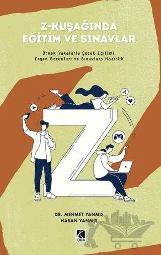 Z-Kuşağında Eğitim ve Sınavlar
