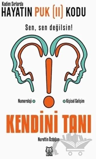 Kadim Sırlarda Hayatın Puk (2) Kodu - Kendini Tanı