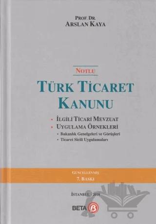 Notlu Türk Ticaret Kanunu
