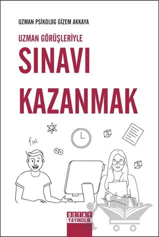 Uzman Görüşleriyle Sınavı Kazanmak