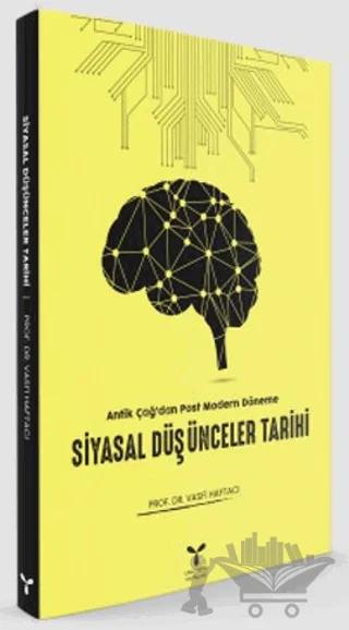 Antik Çağ'dan Postmodern Döneme Siyasal Düşünceler Tarihi