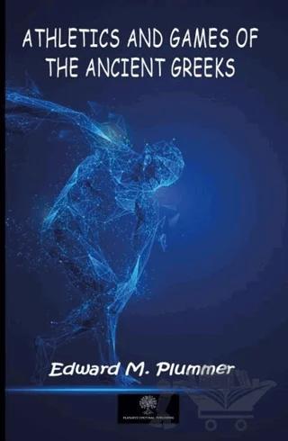 Athletics and Games of the Ancient Greeks