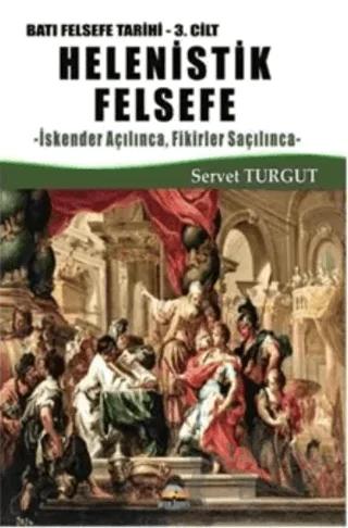Helenistik Felsefe / Batı Felsefe Tarihi 3. Cilt