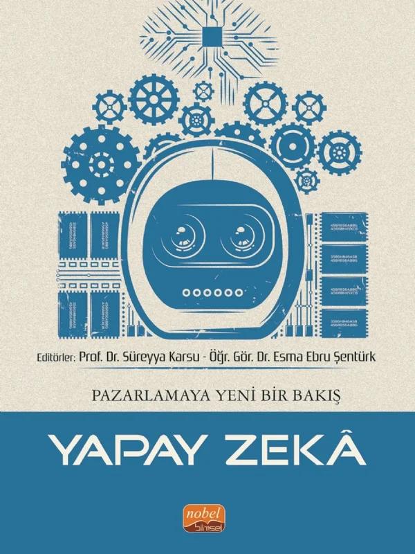Pazarlamaya Yeni Bir Bakış - YAPAY ZEKÂ