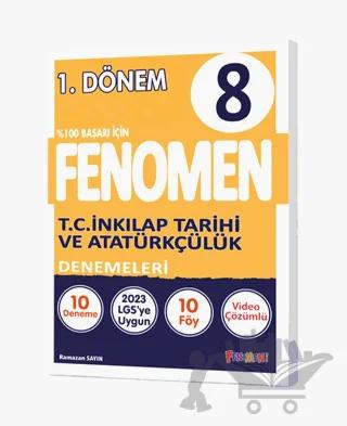 Fenomen 8. Sınıf T.C. İnkılap Tarihi Ve Atatürkçülük Denemeler 1.Dönem