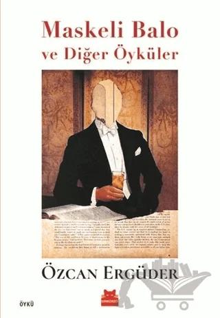 Maskeli Balo ve Diğer Öyküler