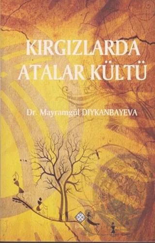Kırgızlarda Atalar Kültü