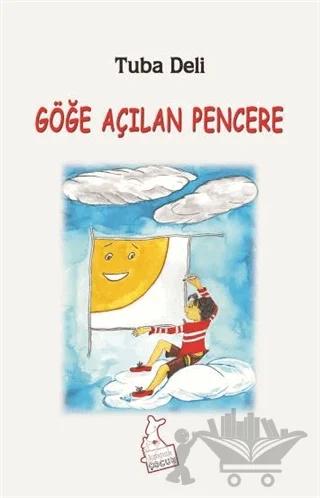 Göğe Açılan Pencere