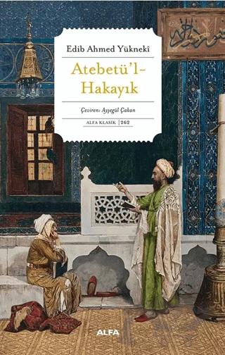 Atabetü’l Hakayık