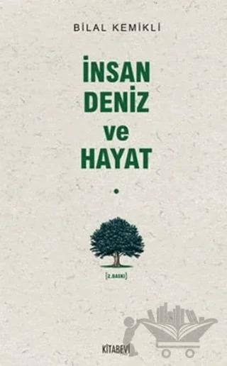 İnsan Deniz ve Hayat