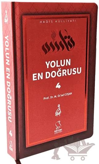 Yolun En Doğrusu - 4