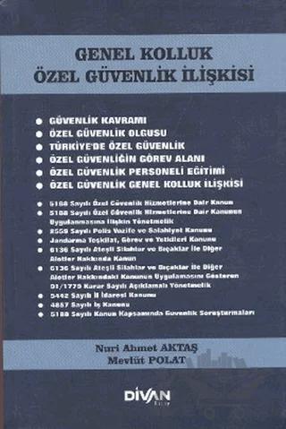 Genel Kolluk Özel Güvenlik İlişkisi
