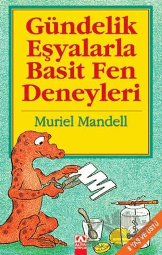 Gündelik Eşyalarla Basit Fen Deneyleri