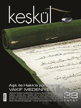 Keşkül Dergisi Sayı: 38