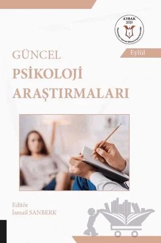 Güncel Psikoloji Araştırmaları