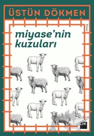 Miyase’nin Kuzuları