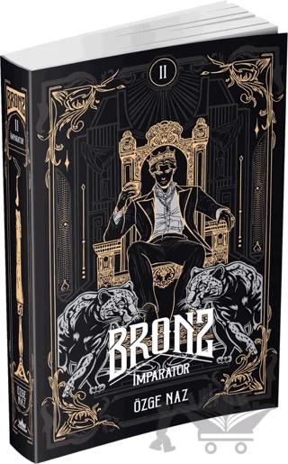 Bronz 2: İmparator