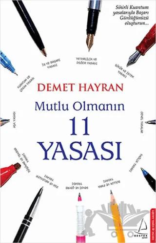 Mutlu Olmanın 11 Yasası – Demet Hayran – Destek Yayınları kitap kapağı