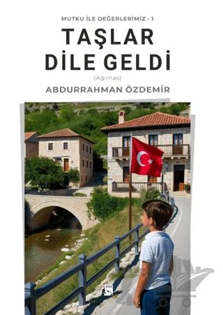 Taşlar Dile Geldi (Ağırnas)