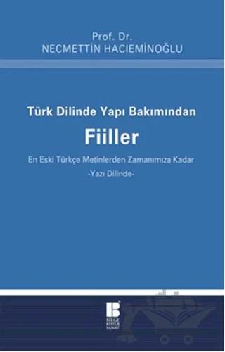 Türk Dilinde Yapı Bakımından Fiiller