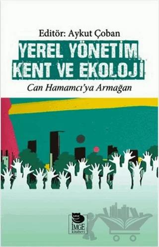 Yerel Yönetim Kent ve Ekoloji