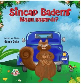 Sincap Badem Nasıl Başardı?