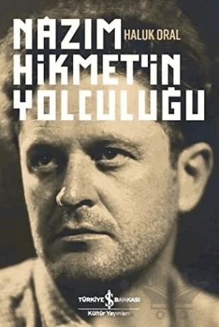 Nazım Hikmet'in Yolculuğu