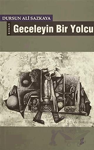 Geceleyin Bir Yolcu