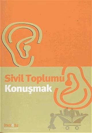 Sivil Toplumu Konuşmak