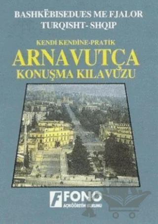 Arnavutça Konuşma Kılavuzu