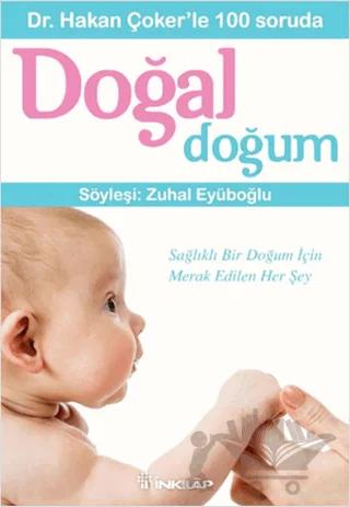 Dr. Hakan Çoker’le 100 soruda Doğal Doğum