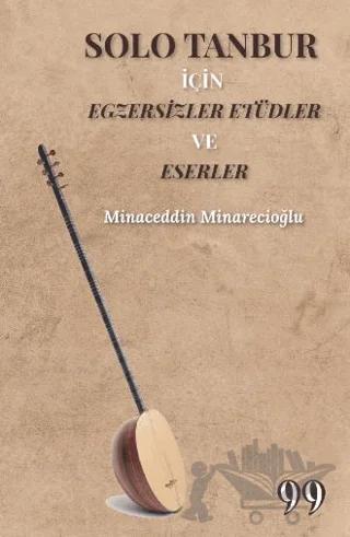 Solo Tanbur İçin Egzersizler Etüdler ve Eserler