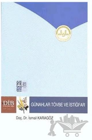 Günahlar Tövbe ve İstiğfar