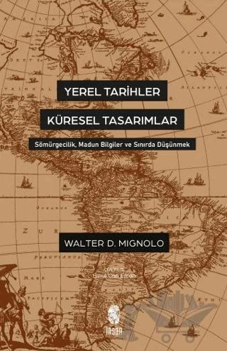 Yerel Tarihler Küresel Tasarımlar