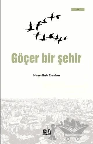 Göçer Bir Şehir